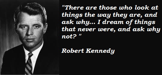 Robert-Kennedy-Quotes-1 | As the Fates Would Have It